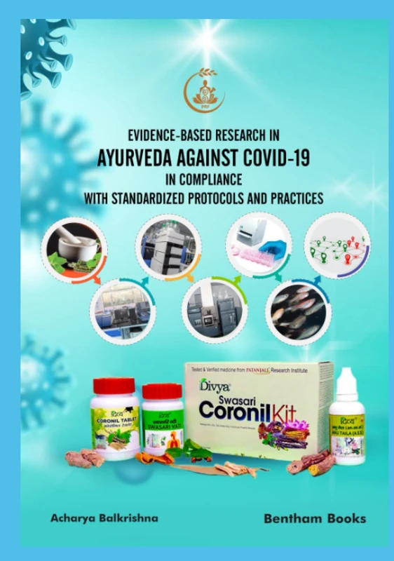 Evidence-Based Research in Ayurveda against COVID-19 in Compliance with Standardized Protocols and Practices