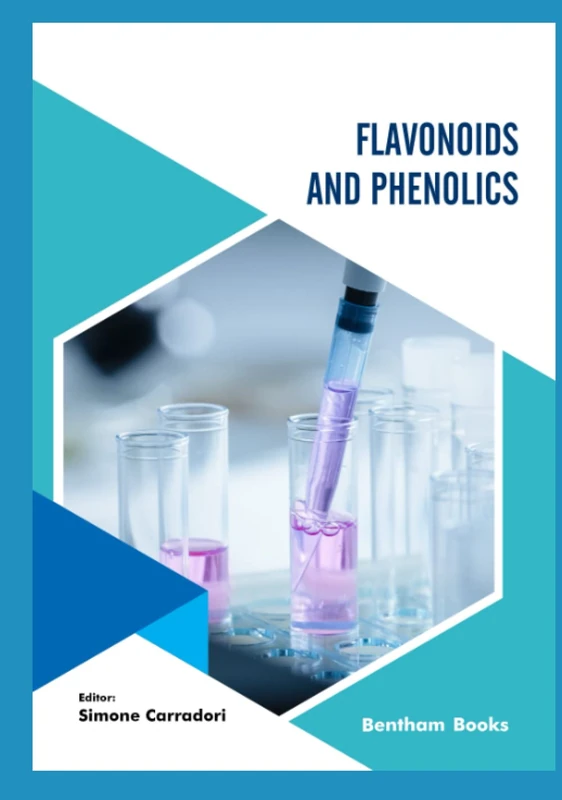 Flavonoids and Phenolics (Medicinal Chemistry Lessons From Nature)