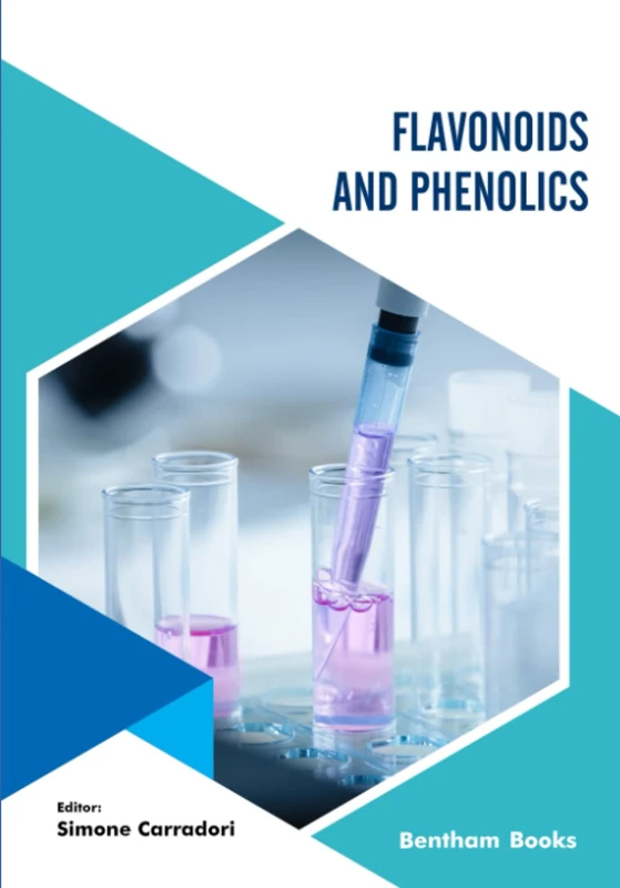 Flavonoids and Phenolics (Medicinal Chemistry Lessons From Nature)
