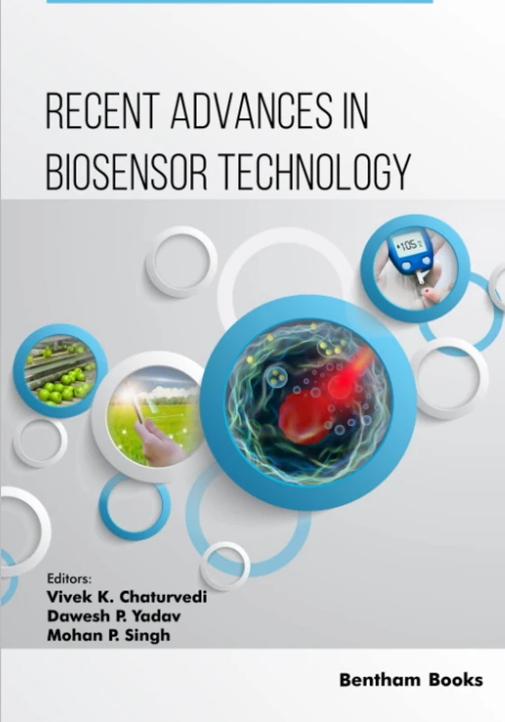 Recent Advances in Biosensor Technology