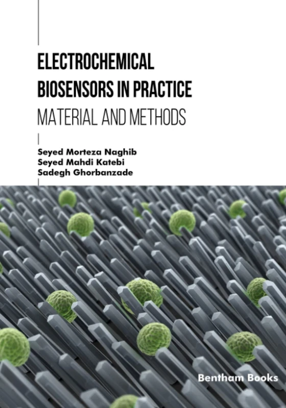 Electrochemical Biosensors in Practice: Materials and Methods