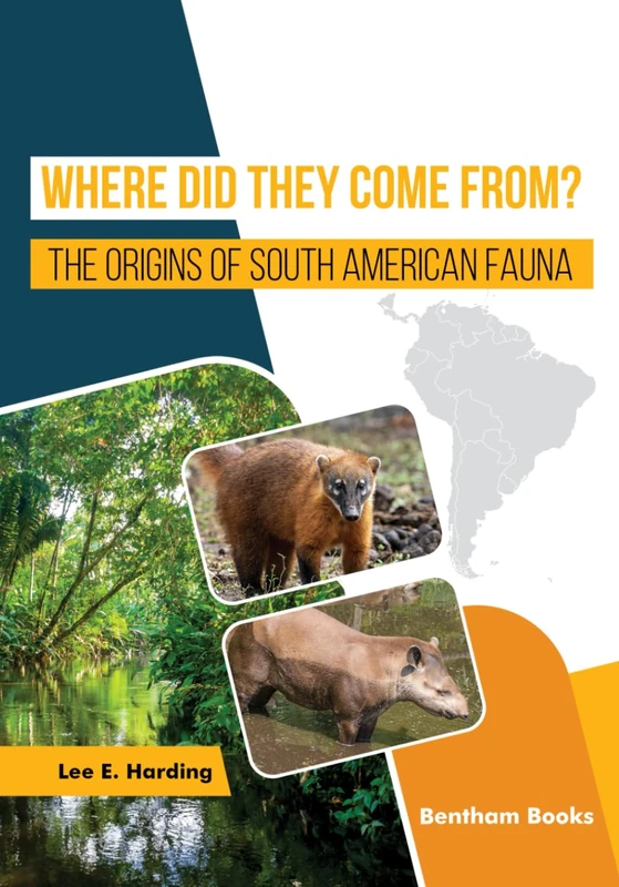 Where Did They Come From? The Origins of South American Fauna
