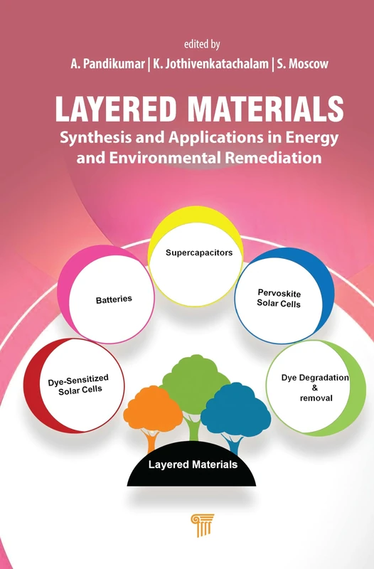 Layered Materials: Synthesis and Applications - Jenny Stanford