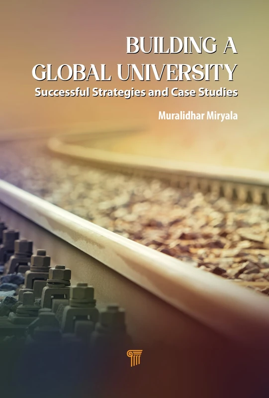 Building a Global University: Successful Strategies and Case Studies - Image 1