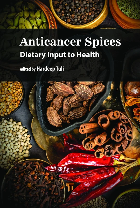 Anticancer Spices: Dietary Input to Health - Image 1