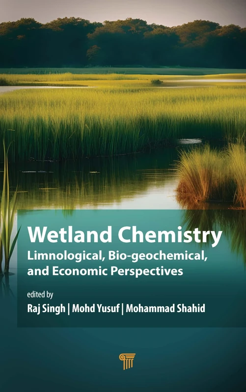 Wetland Chemistry: Limnological, Bio‐geochemical, and Economic Perspectives
