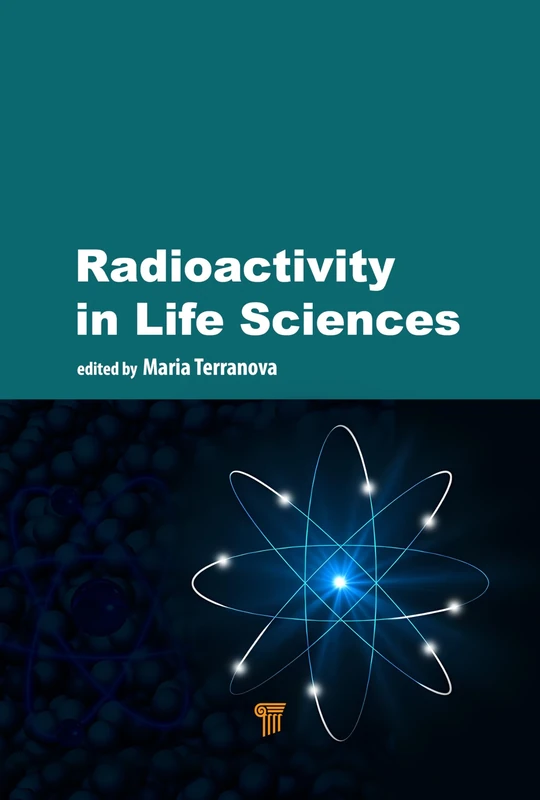 Radioactivity in Life Sciences