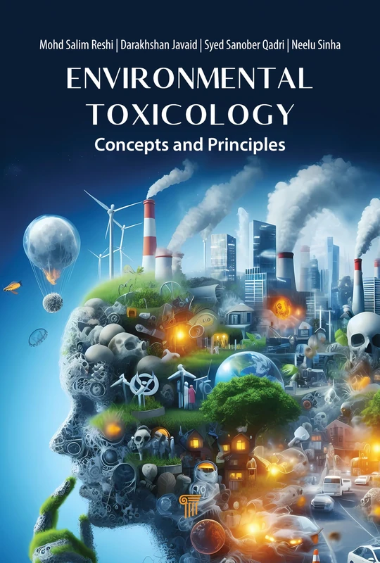Environmental Toxicology: Concepts and Principles - Jenny Stanford