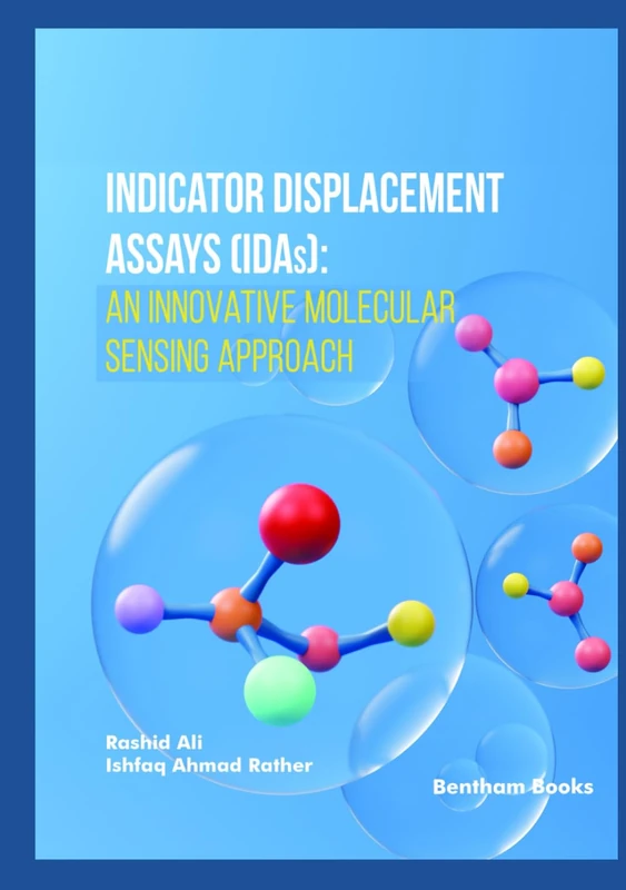 Indicator Displacement Assays (IDAs): An Innovative Molecular Sensing Approach - Image 1