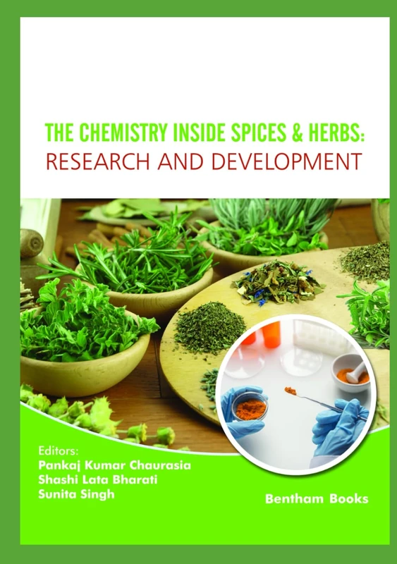 The Chemistry inside Spices and Herbs: Research and Development: Volume 4 (The Chemistry inside Spices & Herbs: Research and Development)