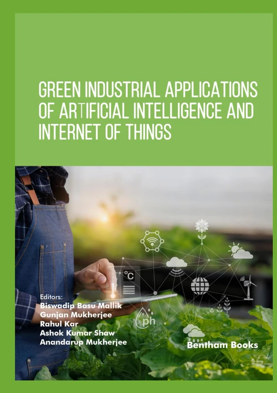 Green Industrial Applications of Artificial Intelligence and Internet of Things