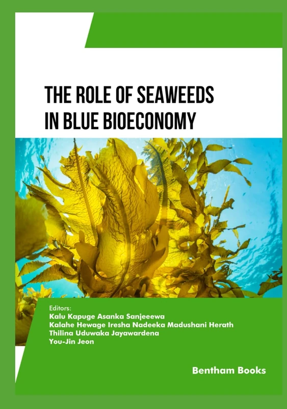 The Role of Seaweeds in Blue Bioeconomy
