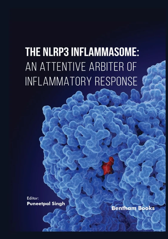 The NLRP3 Inflammasome: An Attentive Arbiter of Inflammatory Response