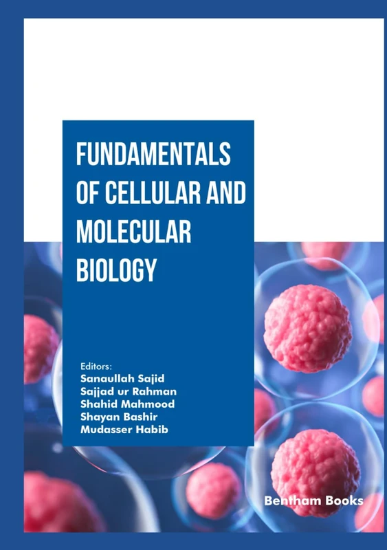 Fundamentals of Cellular and Molecular Biology