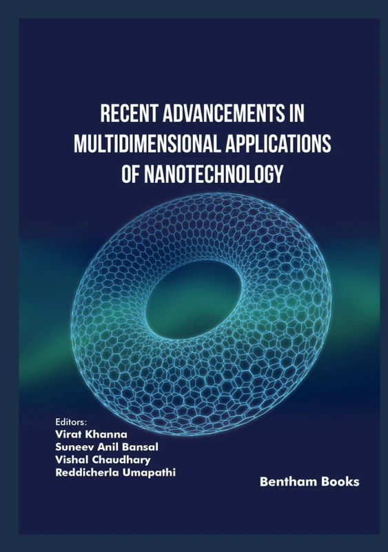 Recent Advancements in Multidimensional Applications of Nanotechnology