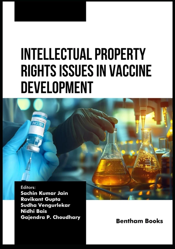 Intellectual Property Rights Issues in Vaccine Development