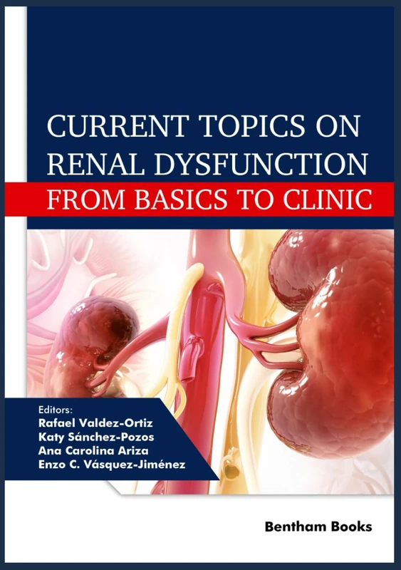 Current Topics on Renal Dysfunction: From Basics to Clinic