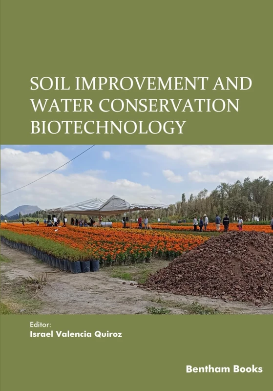 Soil Improvement and Water Conservation Biotechnology