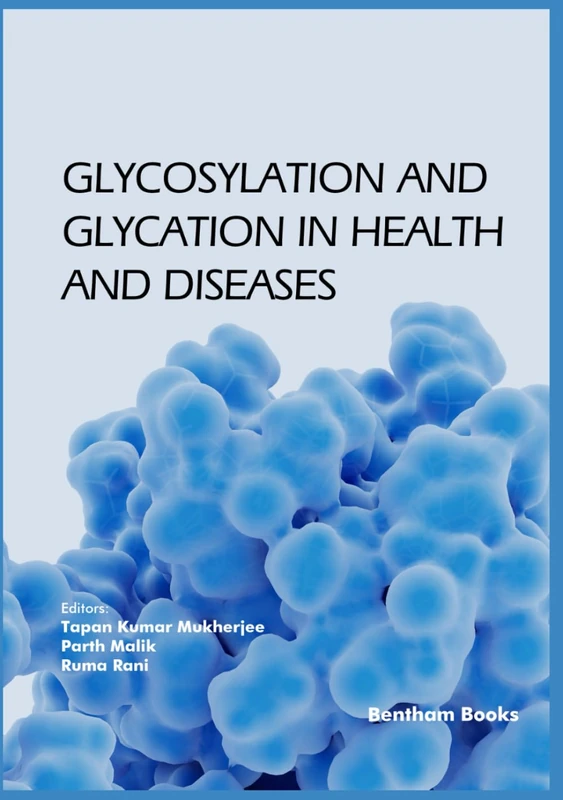 Glycosylation and Glycation in Health and Diseases
