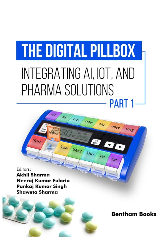 The Digital Pillbox: Integrating AI, IoT, and Pharma Solutions (Part 1)