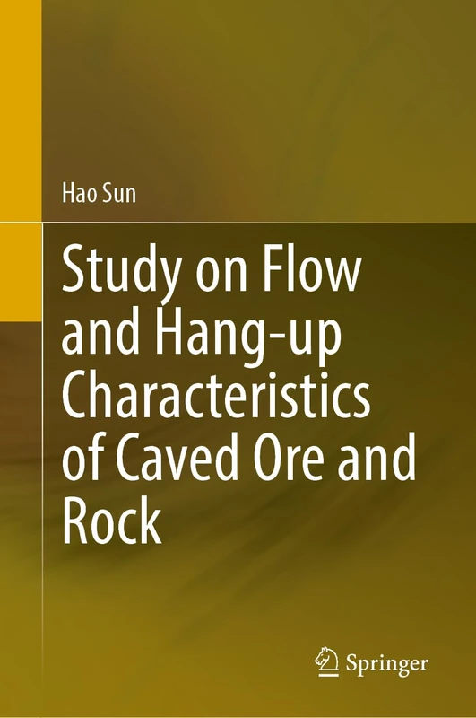 Study on Flow and Hang-up Characteristics of Caved Ore and Rock - Image 1