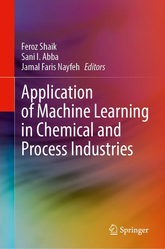 Application of Machine Learning in Chemical and Process Industries