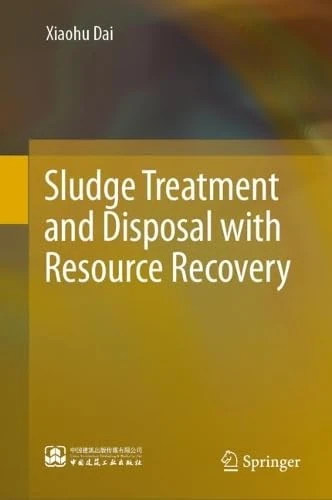 Sludge Treatment and Disposal with Resource Recovery
