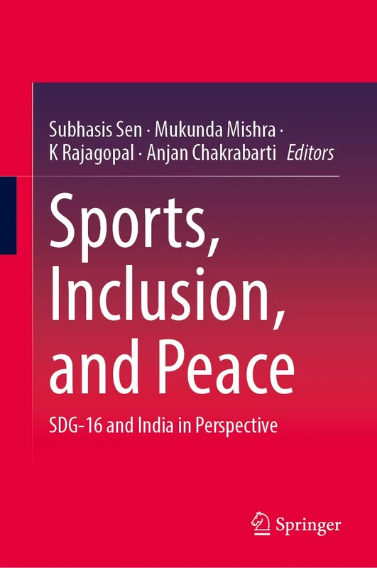 Sports, Inclusion, and Peace: SDG-16 and India in Perspective - Image 1
