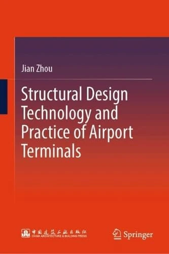 Structural Design Technology and Practice of Airport Terminals - Image 1