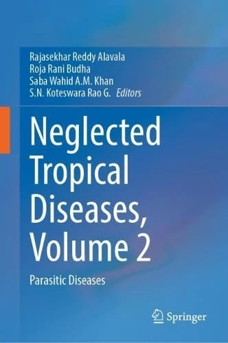 Neglected Tropical Diseases, Volume 2: Parasitic Diseases
