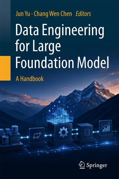 Data Engineering for Large Foundation Models: A Handbook