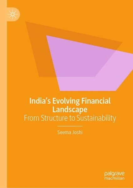 India’s Evolving Financial Landscape: From Structure to Sustainability - Image 1