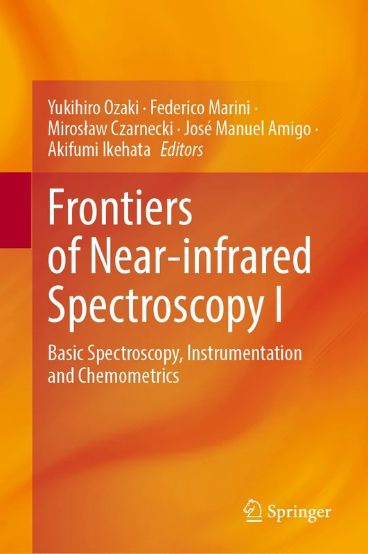 Frontiers of Near-infrared Spectroscopy I: Basic Spectroscopy, Instrumentation and Chemometrics