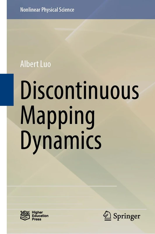 Discontinuous Mapping Dynamics - Nonlinear Physical Science