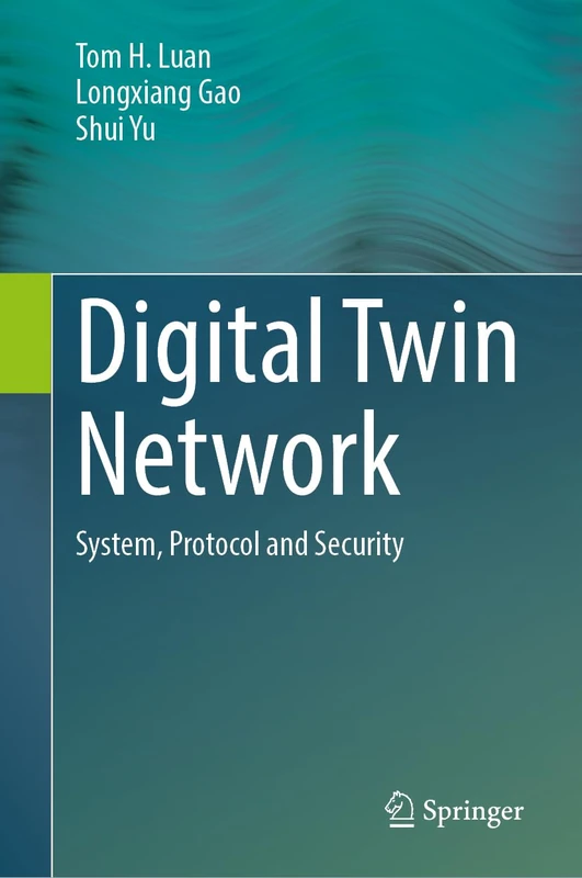 Digital Twin Network: System, Protocol and Security