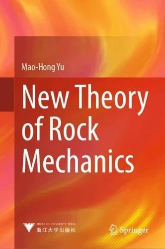 New Theory of Rock Mechanics