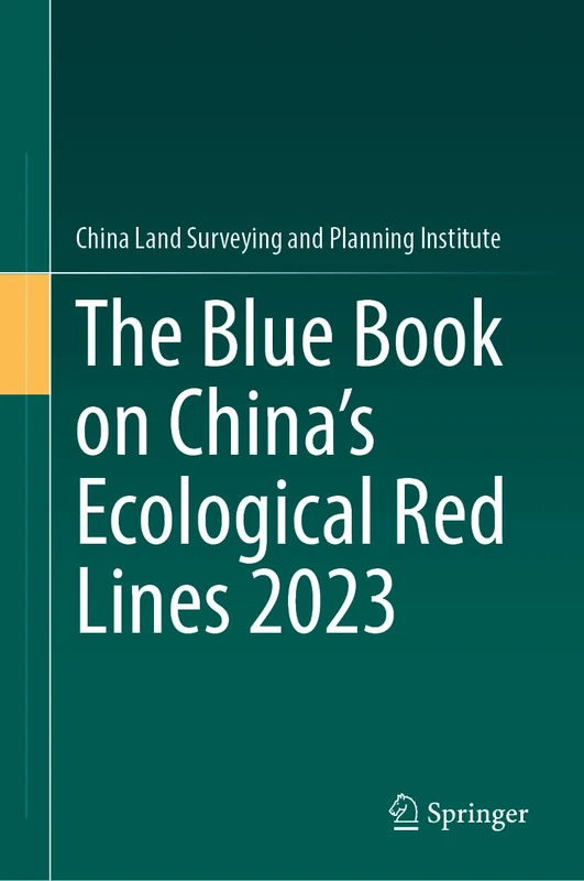 The Blue Book on China’s Ecological Red Lines 2023