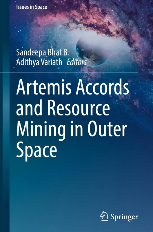 Springer - Artemis Accords and Resource Mining in Outer Space