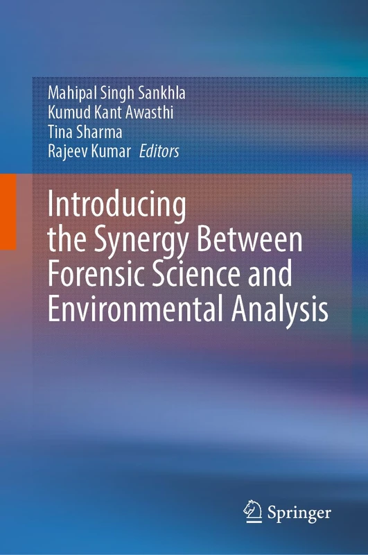 Springer - Forensic Science and Environmental Analysis Book