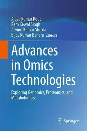 Advances in Omics Technologies: Exploring Genomics, Proteomics, and Metabolomics
