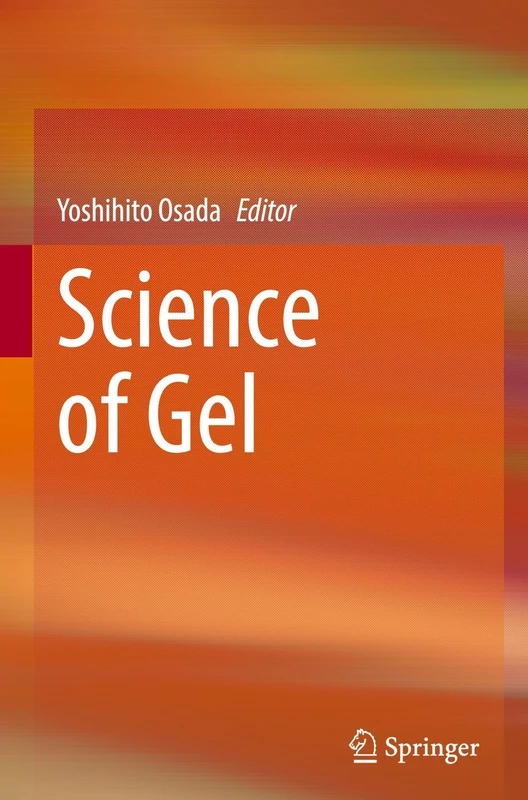 Science of Gel