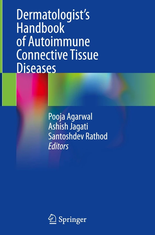 Dermatologist’s Handbook of Autoimmune Connective Tissue Diseases