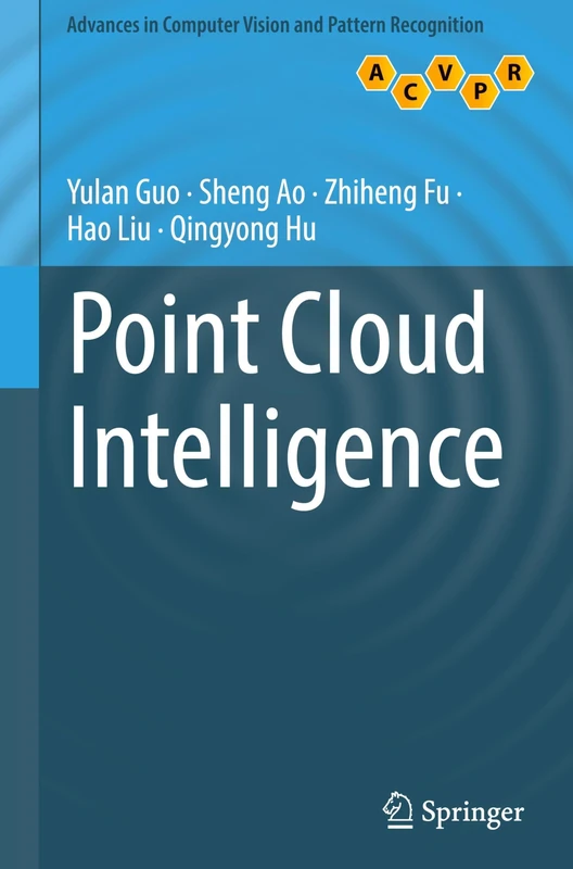 Point Cloud Intelligence (Advances in Computer Vision and Pattern Recognition)