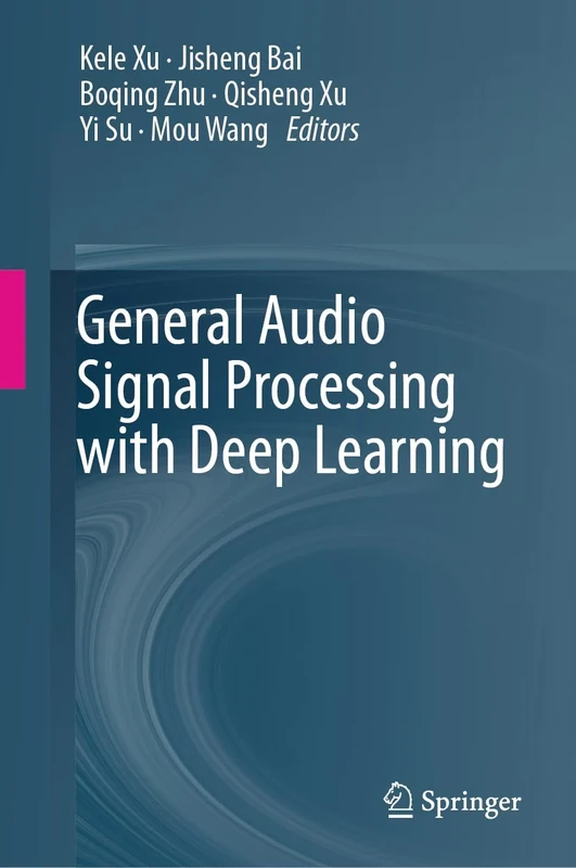 General Audio Signal Processing with Deep Learning