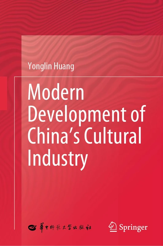 Modern Development of China's Cultural Industry