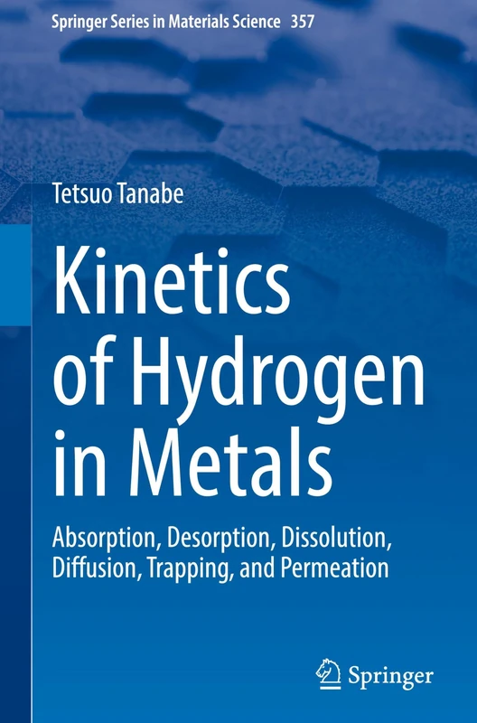 Springer Kinetics of Hydrogen in Metals - Materials Science Book