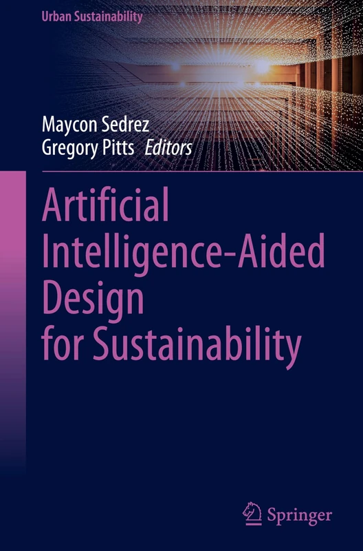 Artificial Intelligence-Aided Design for Sustainability (Urban Sustainability)
