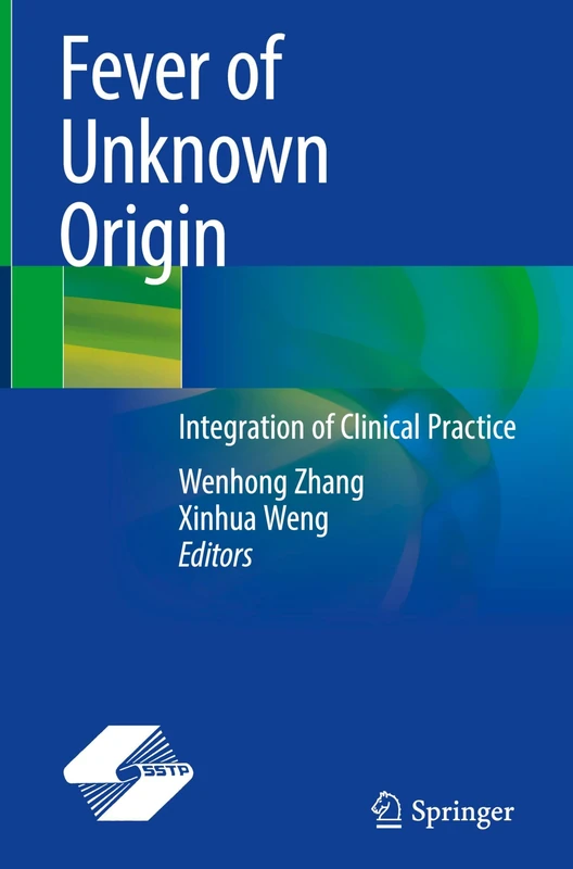 Springer - Fever of Unknown Origin: Integration of Clinical Practice