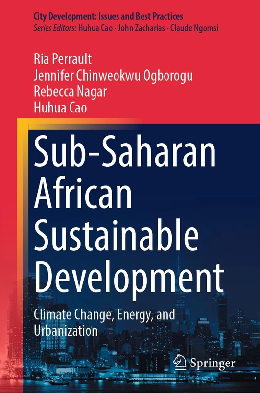 Sub-Saharan African Sustainable Development - Climate, Energy, Urbanization