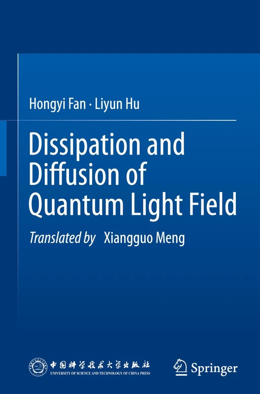 Dissipation and Diffusion of Quantum Light Field